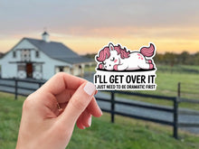 Load image into Gallery viewer, Equestrian Horse Sticker -Waterproof- I'll Get Over It
