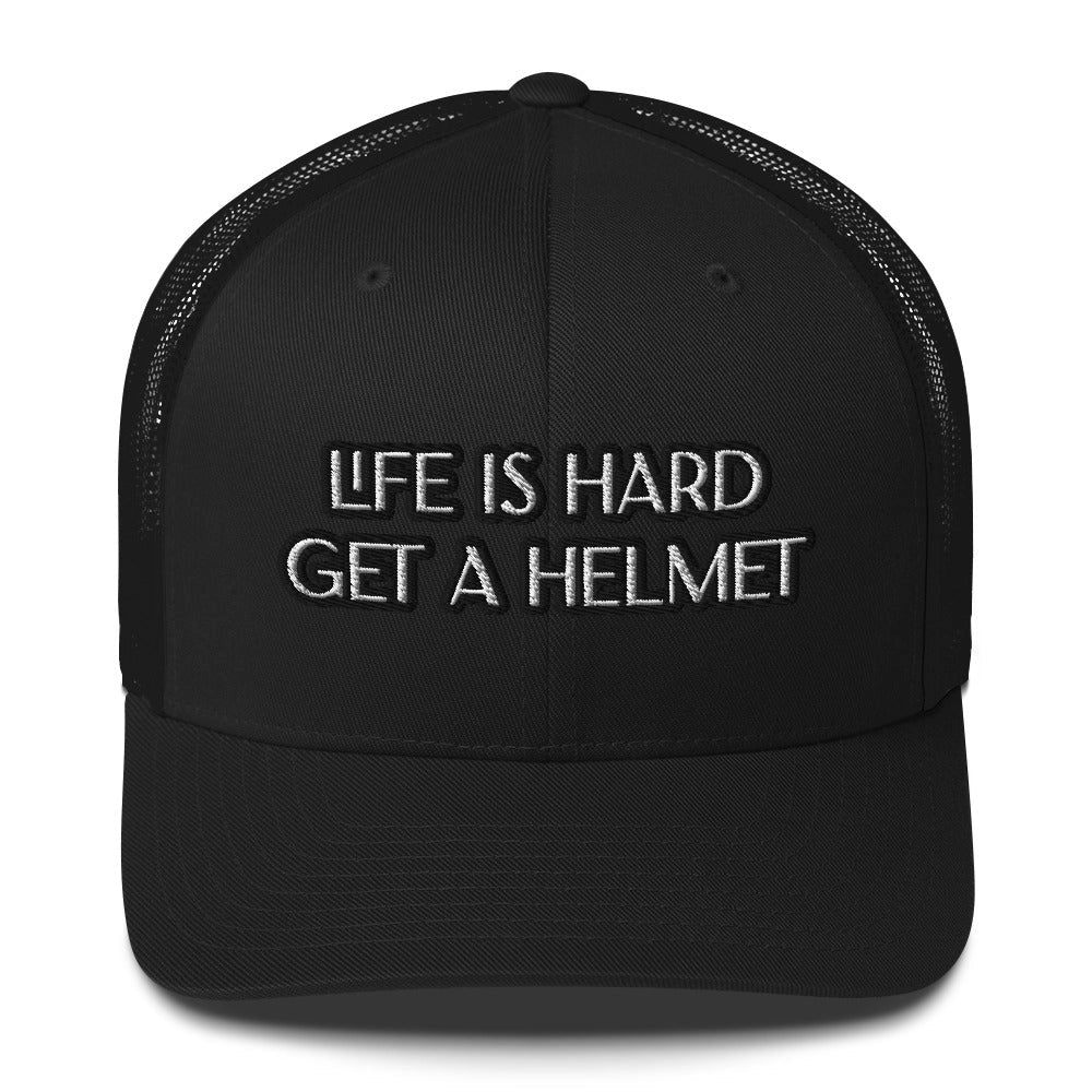 Life Is Hard Trucker Hat Black