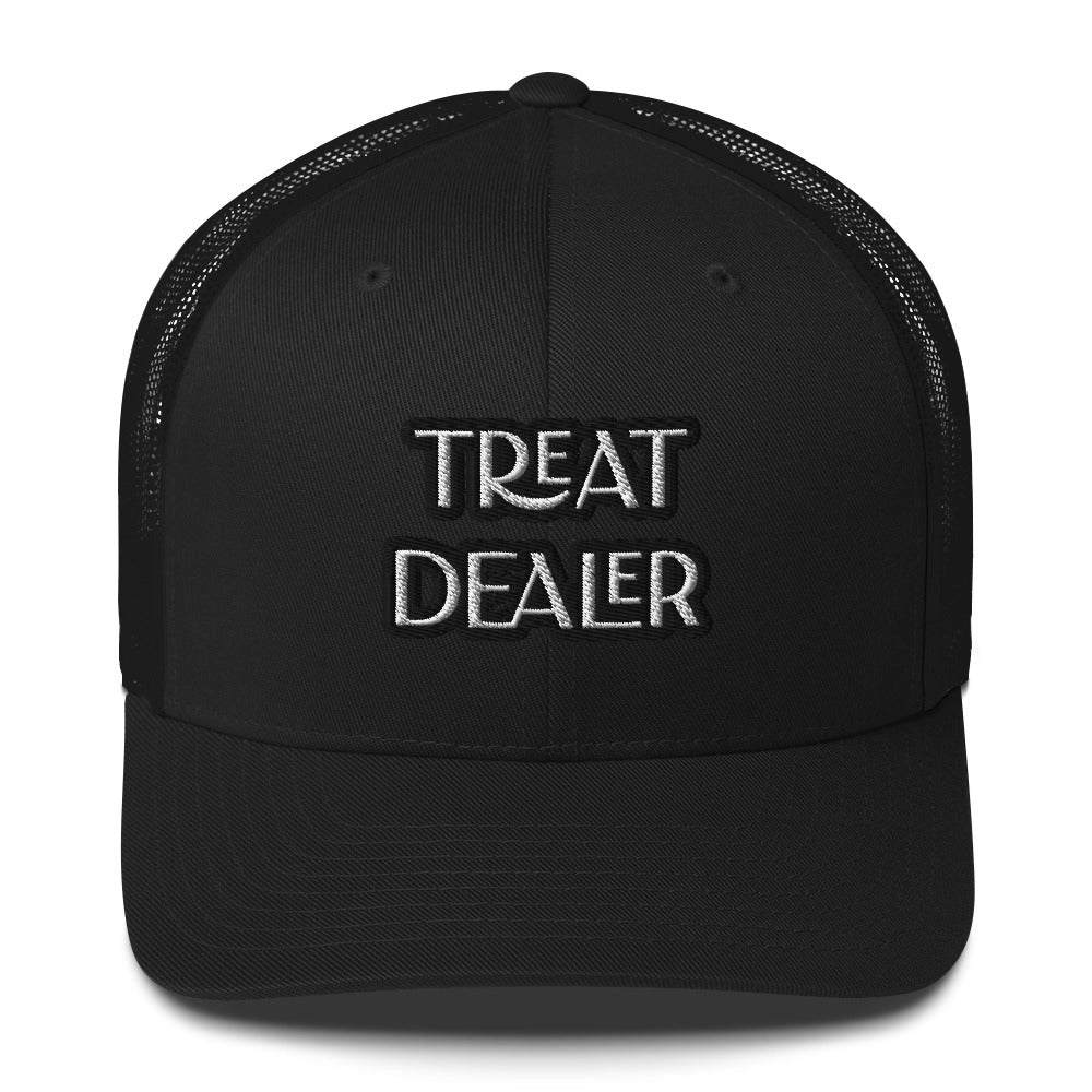Treat Dealer Trucker Hat- Black