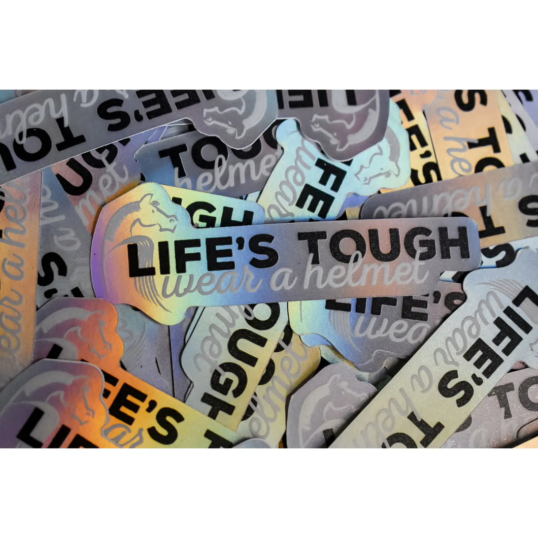 Horseplay Life's Tough Wear A Helmet Sticker